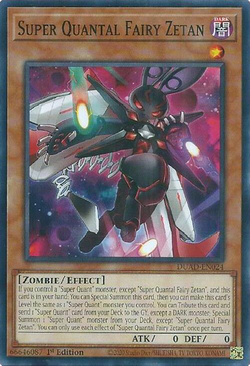 Super Quantal Fairy Zetan