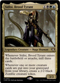 Sidisi, Brood Tyrant