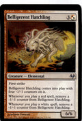Belligerent Hatchling