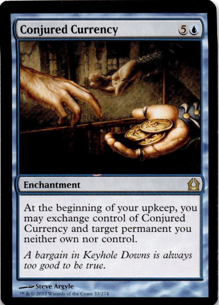 Conjured Currency