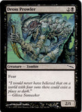 Dross Prowler