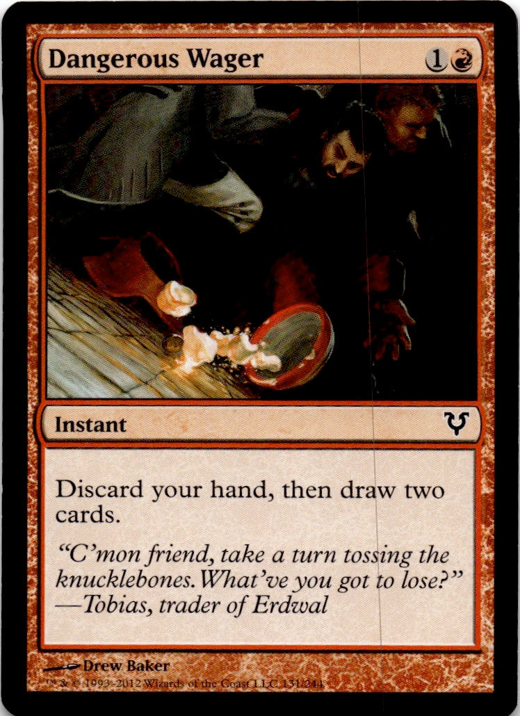 Dangerous Wager