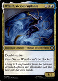 Wraith, Vicious Vigilante
