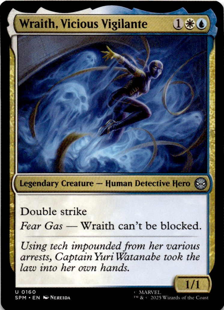 Wraith, Vicious Vigilante