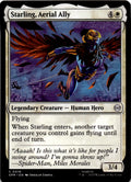 Starling, Aerial Ally