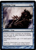 Lethargy Trap