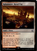 Rabanastre, Royal City