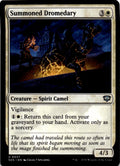 Summoned Dromedary